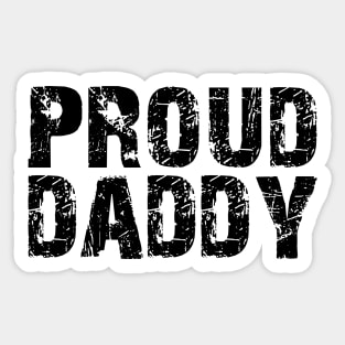 Daddy - Proud Daddy Sticker